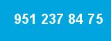 951 237 84 75 951 237 84 75